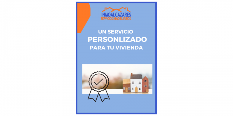 UN SERVICIO PERSONALIZADO PARA TU VIVIENDA