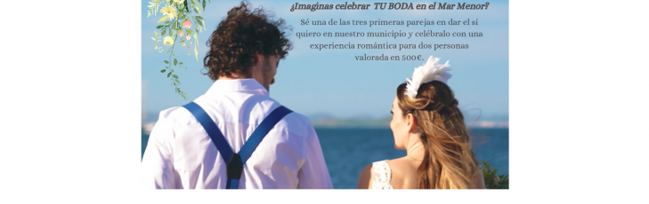 ¿Estás planeando tu boda? Adelantante y da ‘SÍ, QUIERO’ en una de las playas de Los Alcázares, y llévate una sorpresa