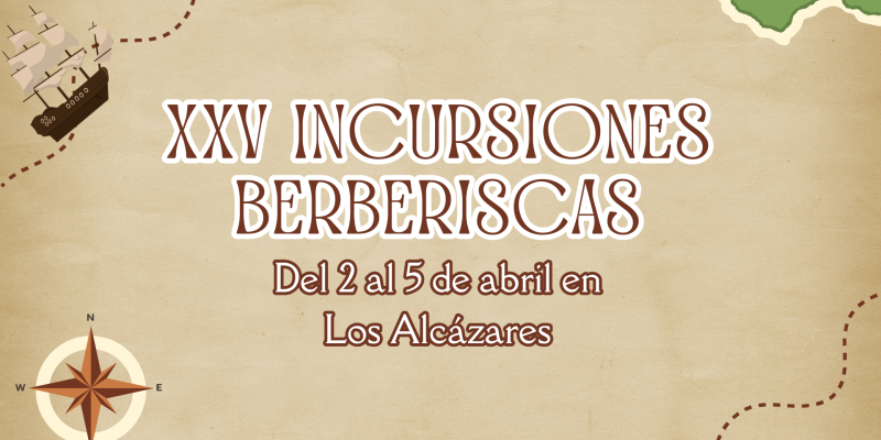 Vuelve a Los Alcázares las Incursiones Berberiscas: Del 2 al 5 de abril de 2026